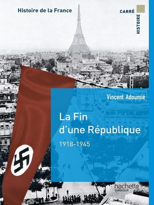 cover image of La fin d'une république 1918-1944